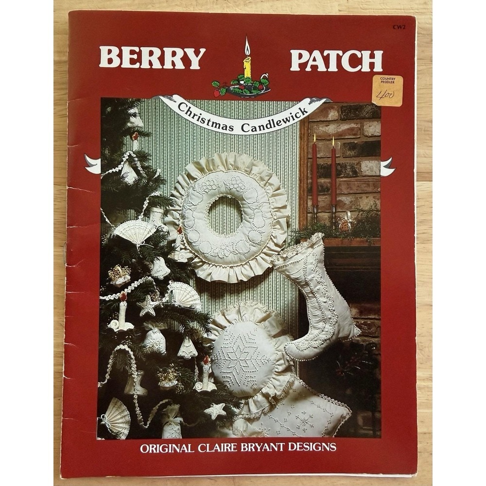 Berry‎ Patch Christmas Candlewick Pullout Pattern By CLAIRE BRYANT DESIGNS UC